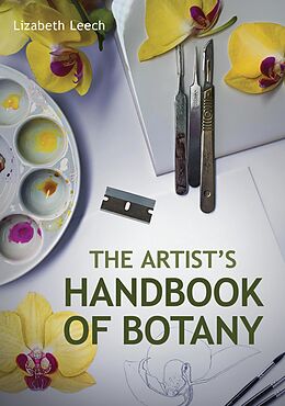 E-Book (epub) Artists Handbook of Botany von Lizabeth Leech