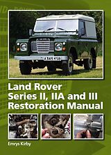 eBook (epub) Land Rover Series II,IIA and III Restoration Manual de Emrys Kirby