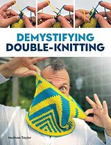 E-Book (epub) Demystifying Double Knitting von Nathan Taylor