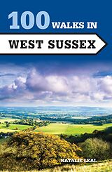 eBook (epub) 100 Walks in West Sussex de Natalie Leal