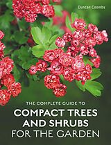 eBook (epub) The Complete Guide to Compact Trees and Shrubs de Duncan Coombs