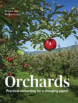 eBook (epub) Orchards de Andrew Lear, Margaret Lear