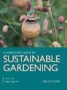 Kartonierter Einband Sustainable Gardening von Doug Stewart