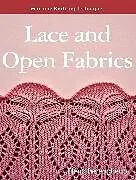 Kartonierter Einband Machine Knitting Techniques: Lace and Open Fabrics von Elena Berenghean