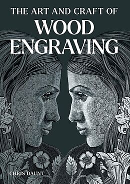 eBook (epub) Art and Craft of Wood Engraving de Chris Daunt
