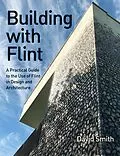 E-Book (epub) Building With Flint von David Smith