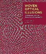Fester Einband Woven Optical Illusions von Stacey Harvey-Brown, Katharina Kronig
