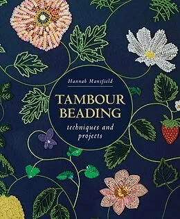 E-Book (epub) Tambour Beading von Hannah Mansfield