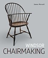 eBook (epub) Windsor Chairmaking de James Mursell