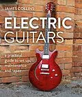 E-Book (epub) Electric Guitars von James Collins
