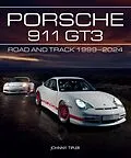 E-Book (epub) Porsche 911 GT3 von Johnny Tipler