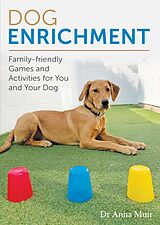 E-Book (epub) Dog Enrichment von Anna Muir