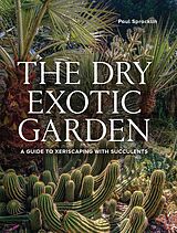 E-Book (epub) Dry Exotic Garden von Paul Spracklin