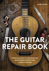 eBook (epub) The Guitar Repair Book de James Lister