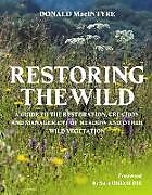 Livre Relié Restoring the Wild de Donald MacIntyre