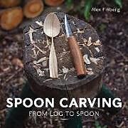 Couverture cartonnée Spoon Carving de Alex Finberg