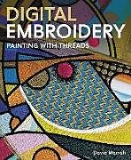 Couverture cartonnée Digital Embroidery de David Morrish