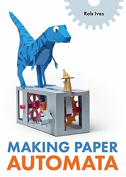 eBook (epub) Making Paper Automata de Rob Ives