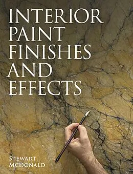 E-Book (epub) Interior Paint Finishes and Effects von Stewart McDonald