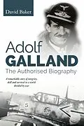 E-Book (epub) Adolf Galland von David Baker