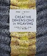 Fester Einband Creative Dimensions in Weaving von Stacey Harvey-Brown