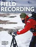 E-Book (epub) Field Recording von Marcus Leadley