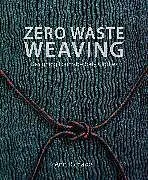 Fester Einband Zero Waste Weaving von Ann Richards