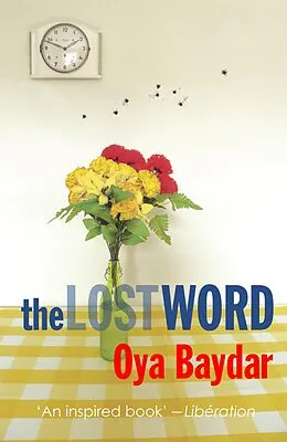 E-Book (epub) The Lost Word von Oya Baydar