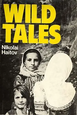 E-Book (epub) Wild Tales von Nikolai Haitov
