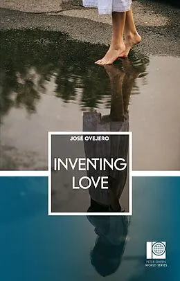 E-Book (epub) Inventing Love von Jose Ovejero