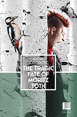 E-Book (epub) The Tragic Fate of Moritz Toth von Dana Todorovic