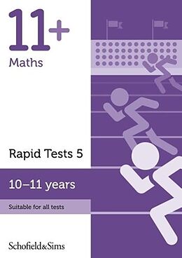 Kartonierter Einband 11+ Maths Rapid Tests Book 5: Year 6, Ages 10-11 von Rebecca Schofield & Sims, Brant