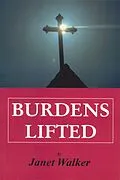 E-Book (epub) Burdens Lifted von Janet Walker