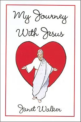 E-Book (pdf) My Journey With Jesus von Janet Walker