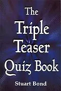 E-Book (pdf) Triple Teaser Quiz Book von Stuart Bond