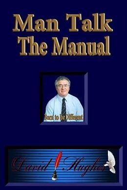 E-Book (pdf) Man Talk - The Manual von David Hughes