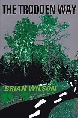 PDF Trodden Way von Brian Wilson