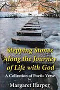 E-Book (epub) Stepping Stones Along the Journey of Life With God von Margaret Harper