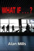 E-Book (pdf) What If..? von Alan Mills