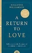 Kartonierter Einband A Return to Love von Williamson Marianne