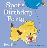 Couverture cartonnée Spot's Birthday Party de Eric Hill