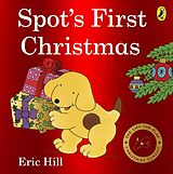 Couverture cartonnée Spot's First Christmas de Eric Hill