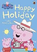 Couverture cartonnée Peppa Pig: Happy Holiday Sticker Activity Book de Peppa Pig