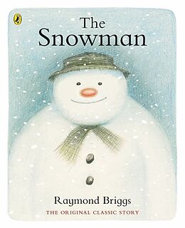 Kartonierter Einband The Snowman von Raymond Briggs