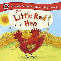 E-Book (epub) Little Red Hen: Ladybird First Favourite Tales von Ronne Randall