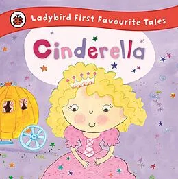 E-Book (epub) Cinderella: Ladybird First Favourite Tales von 