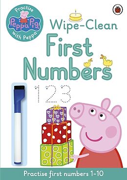Couverture cartonnée Peppa Pig: Practise with Peppa: Wipe-Clean First Numbers de Peppa Pig