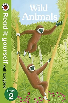 Livre Relié Wild Animals - Read it yourself with Ladybird: Level 2 (non-fiction) de Ladybird