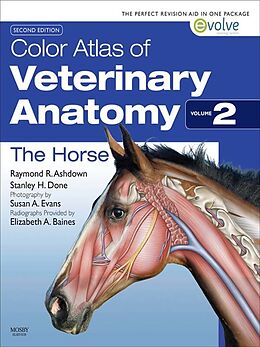 eBook (epub) Color Atlas of Veterinary Anatomy, Volume 2, The Horse de Raymond R. Ashdown, Stanley H. Done