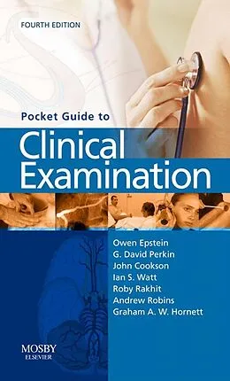E-Book (epub) Pocket Guide to Clinical Examination von BCh Epstein MB, Mb Perkin BA, Frcp Cookson MD